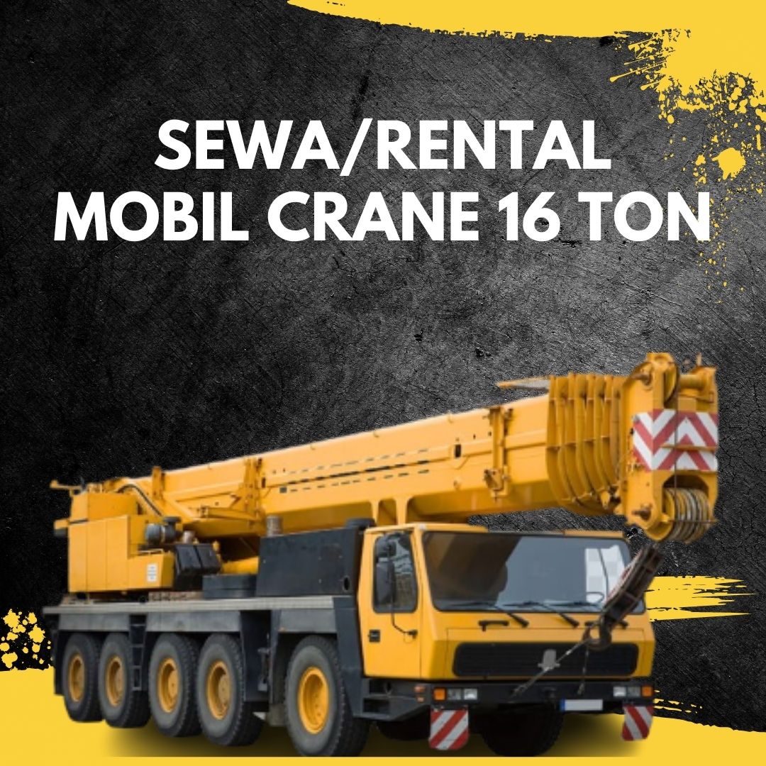 Sewa Crane 16 Ton